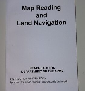 DEPARTMENT OF THE ARMY MAP READING FM 21-26 Dated Sept 1965 - Reprint 7 May 1993